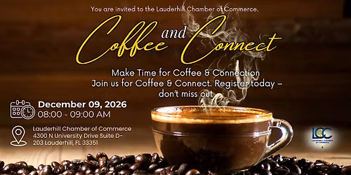 Lauderhill Chamber of Commerce Coffee & Connect: December
