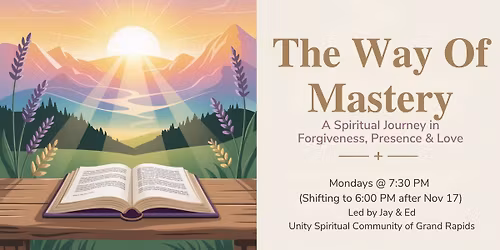 The Way of Mastery | A Spiritual Study Group