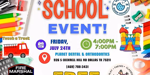 FREE Family Event at Planet Dental: Back-to-School Bash