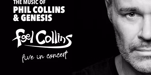 Feel Collins - The Music of Phil Collins & Genesis | Open Air auf der Seeb\u00fchne Bad Staffelstein