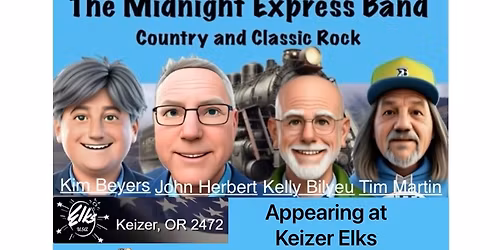 The Midnight Express Band at Keizer Elks Lodge