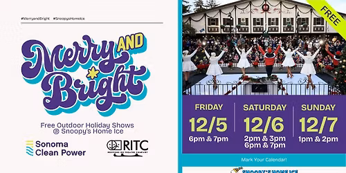 Merry & Bright: Free Outdoor Holiday Shows | Presented by Sonoma Clean Power
