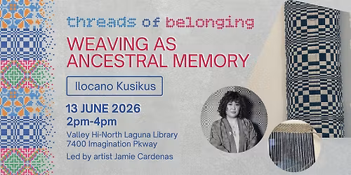 Weaving as Ancestral Memory