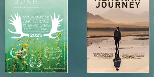 Filmmaker's Fundraiser for Alaska Wildlife Alliance - Silver Rush and My Alaskan Journey Screenings