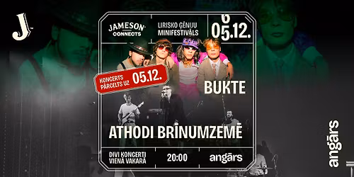 Lirisko \u0122\u0113niju Minifestiv\u0101ls: Athodi Br\u012bnumzem\u0113 \/\/ Bukte