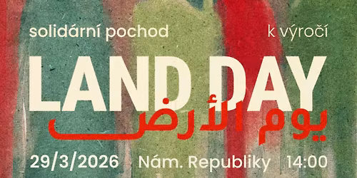 🌺LAND DAY 🌺 VRAŤTE PALESTINCŮM PŮDU!🌺