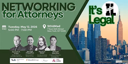 It\u2019s Legal: New York Networking for Attorneys