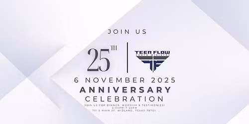 Teen FLOW 25th Anniversary Celebration