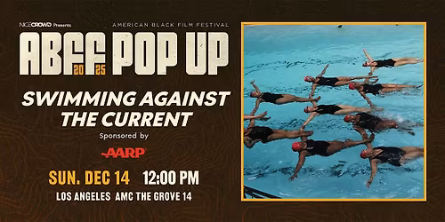 Swimming Against The Current Presented by AARP
