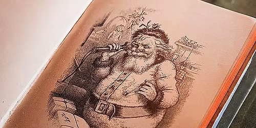 Saint Nicholas to Father Christmas to Santa Claus: The Artistic Evolution of a Christmas Icon