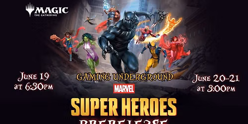 MTG: Marvel Super Heroes Friday Prerelease!