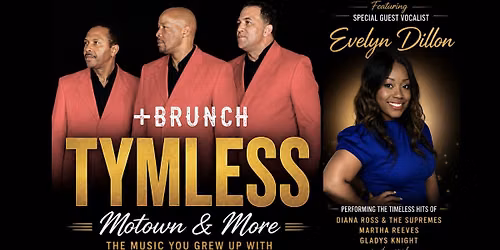 TYMLESS | Motown & More Brunch Show