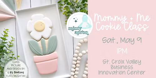 \ud83c\udf37\ud83d\udc69\u200d\ud83d\udc67 Mommy + Me Cookie Decorating Class \ud83e\udeb4\ud83c\udf3c