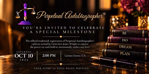 Perpetual Autobiographer\u00ae: Official Launch & Trademark Celebration