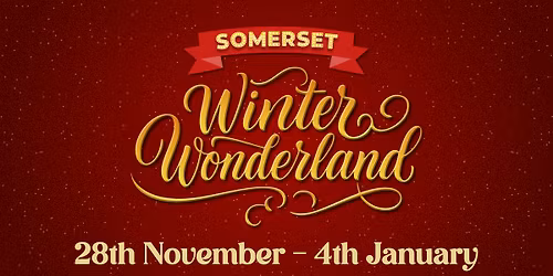 Somerset Winter Wonderland