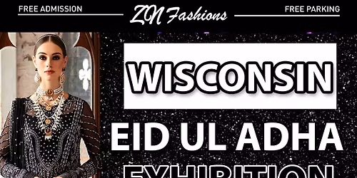 ZN Fashions Wisconsin Eid Ul Adha Exhibition