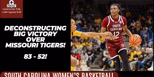 South Carolina Gamecocks Women's Basketball vs. Missouri Tigers