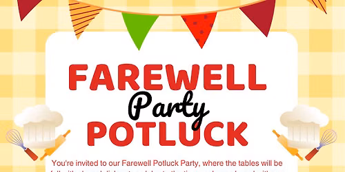 Farewell Potluck Party 