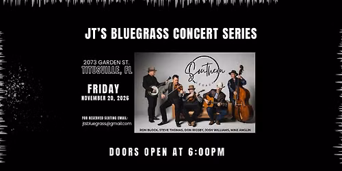 Southern Legacy at JT's Bluegrass Concert Series - Titusville, FL