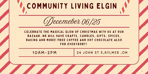 Aylmer CAP Christmas Bazaar - Commuity Living Elgin