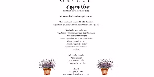 Gather Supper Club - Thanksgiving Feast