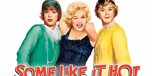 FILM Some Like It Hot with Wine