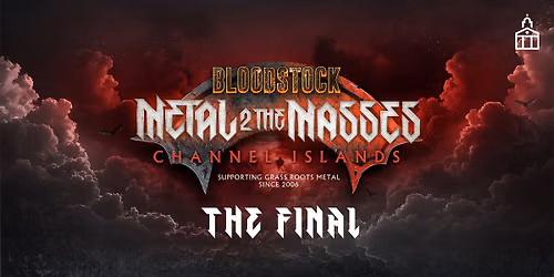 Bloodstock Metal to the Masses CI - The Final