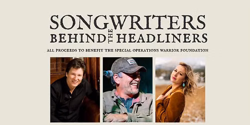 Songwriters Behind the Headliners