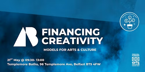 Financing Creativity: Models for Arts & Culture