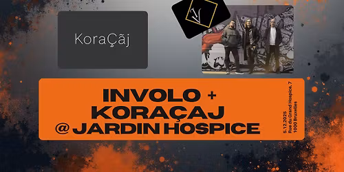 Rock Friday: INVOLO and Kora\u00c7aj live at Jardin Hospice