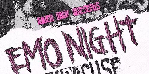 Emo Night Syracuse at The Song & Dance