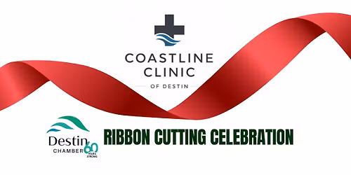 Coastline Clinic of Destin Ribbon Cutting