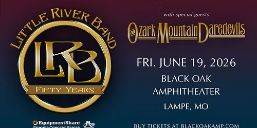 Little River Band w\/ The Ozark Mountain Daredevils