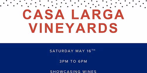 Casa Larga Vineyards @ The Tasting Bar