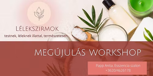 \ud83c\udf3f Meg\u00fajul\u00e1s Workshop \u2013 \u0150szi ill\u00f3olajok \u00e9s harm\u00f3nia