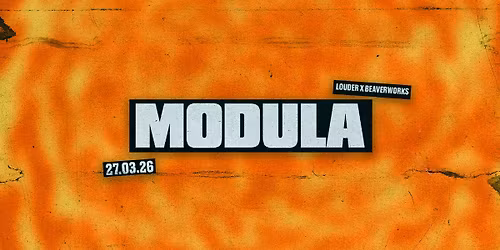 MODULA Leeds | K Motionz, A.M.C, Mixtress, Just Jane, CA$PAR ++