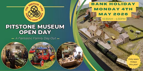 \u2b50 Pitstone Museum's Early BH May Open Day of 2026 \u2b50