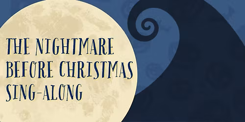 The Nightmare Before Christmas: Sing-Along