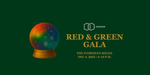 St Pete Pride's 2025 Red & Green Gala
