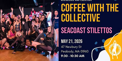 Coffee with the Collective at Seacoast Stilettos
