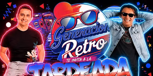 Chavorrucos Tardeada Retro Party