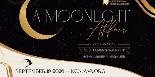 2026 NCAAWA Gentlemen's Gourmet Scholarship Fundraiser: A Moonlight Affair