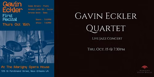 Gavin Eckler Quartet Live at Marigny Opera House
