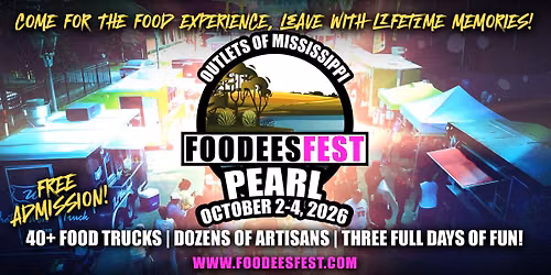FOODEES FEST IS COMING TO PEARL, MISSISSIPPI
