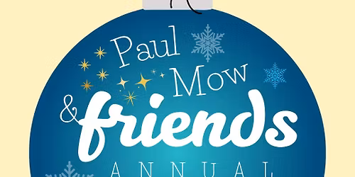 Paul Mow's 16th Annual Holiday Show at The Livery