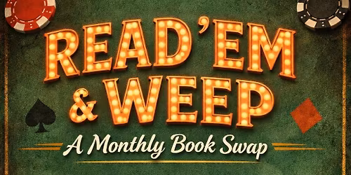    READ \u2019EM & WEEP: A Monthly Book Swap   