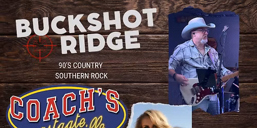 Buckshot Ridge debut at Coaches!