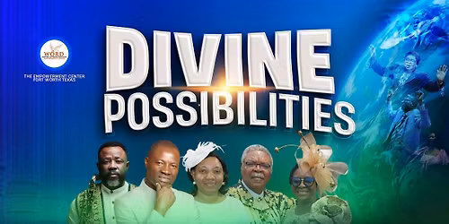 DIVINE POSSIBILITIES SUPER SUNDAY SERVICE  With Rev. Prof Mosy Madugba