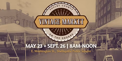 Shelby County Vintage Market