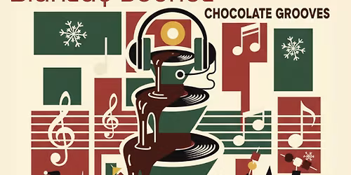 Chocolate Grooves 2025